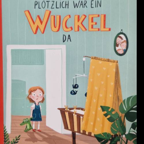 Buch Plötzlich war ein Wuckel , zu finden beim Stand 138 am Standort Flohkids Hamburg West